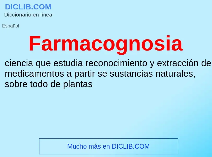 Что такое Farmacognosia - определение