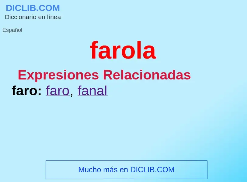 What is farola - definition