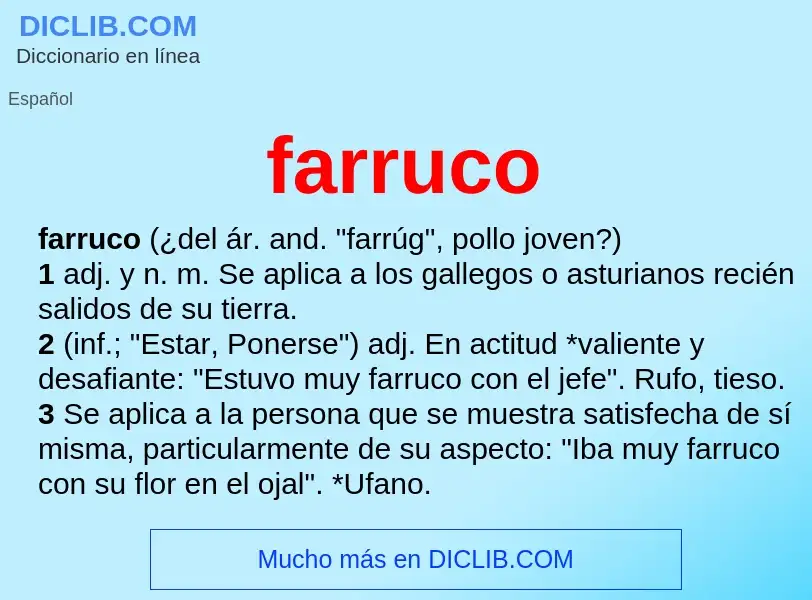 ¿Qué es farruco? - significado y definición