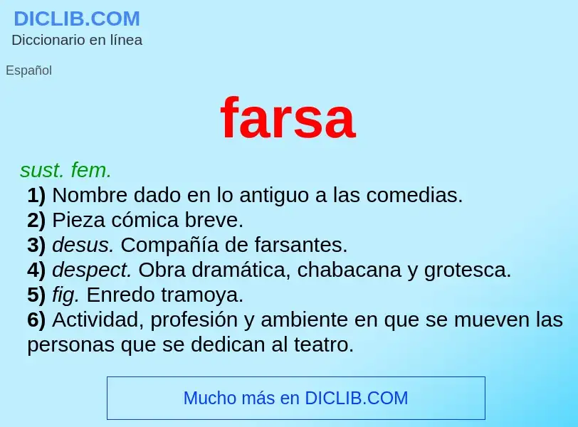 ¿Qué es farsa? - significado y definición