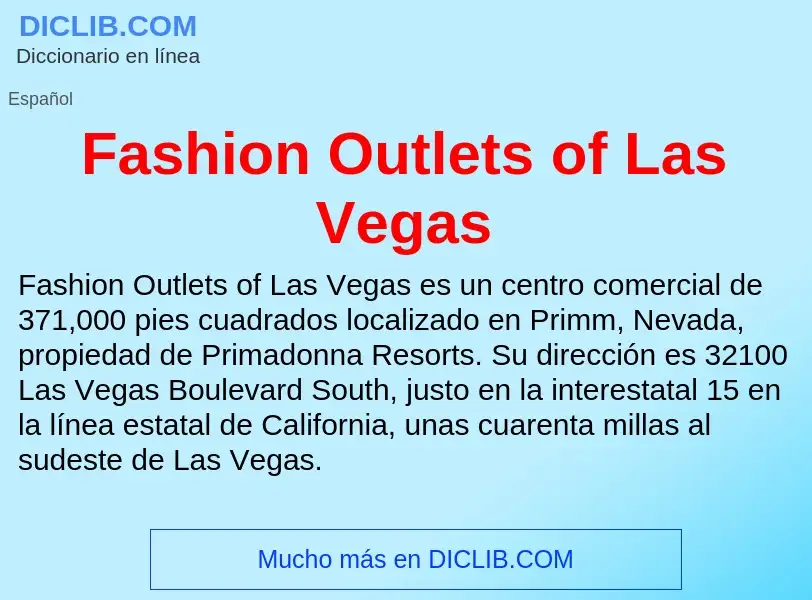 What is Fashion Outlets of Las Vegas - definition