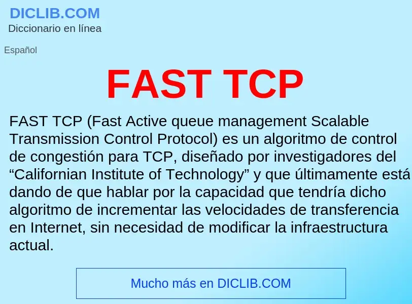 Che cos'è FAST TCP - definizione