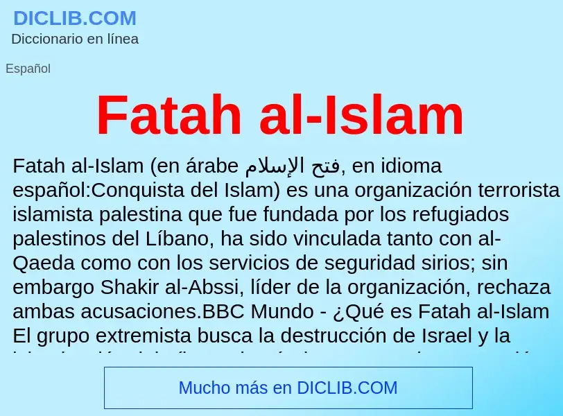 ¿Qué es Fatah al-Islam? - significado y definición