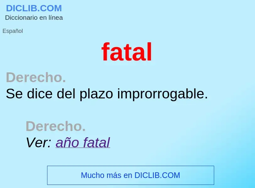 What is fatal - definition