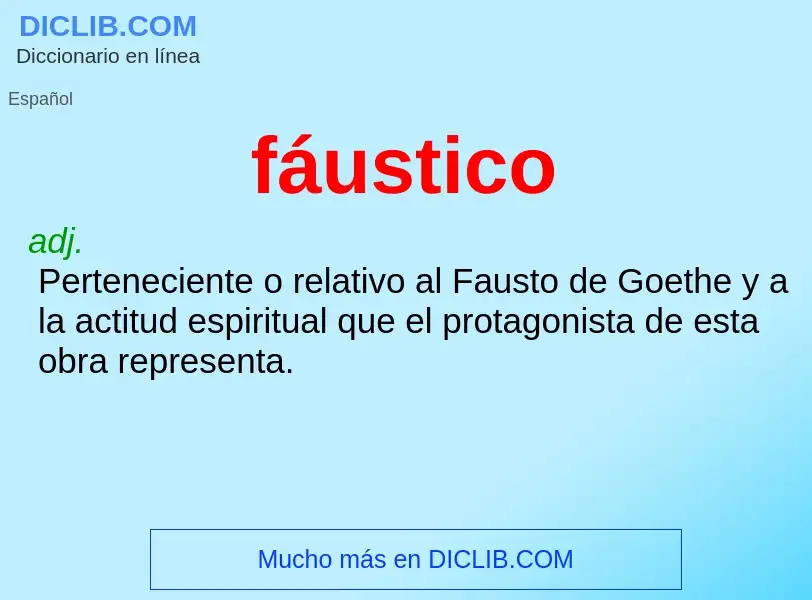 O que é fáustico - definição, significado, conceito