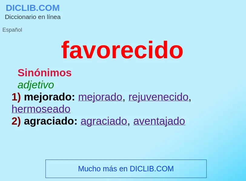 What is favorecido - definition