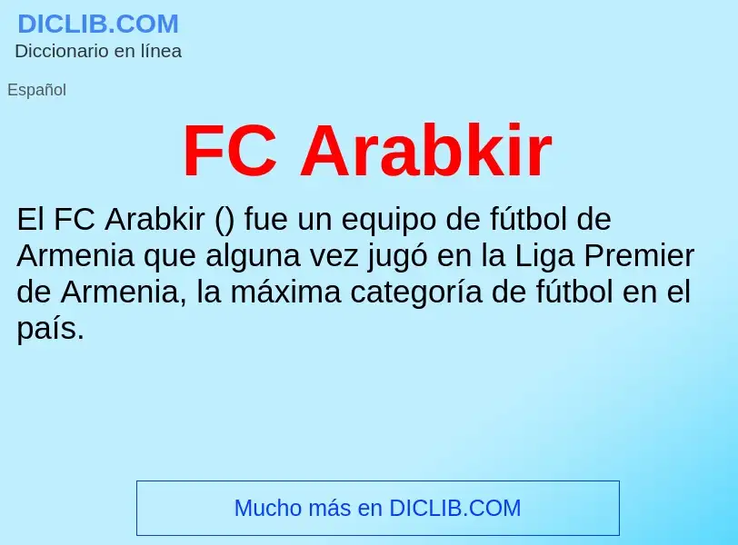 O que é FC Arabkir - definição, significado, conceito