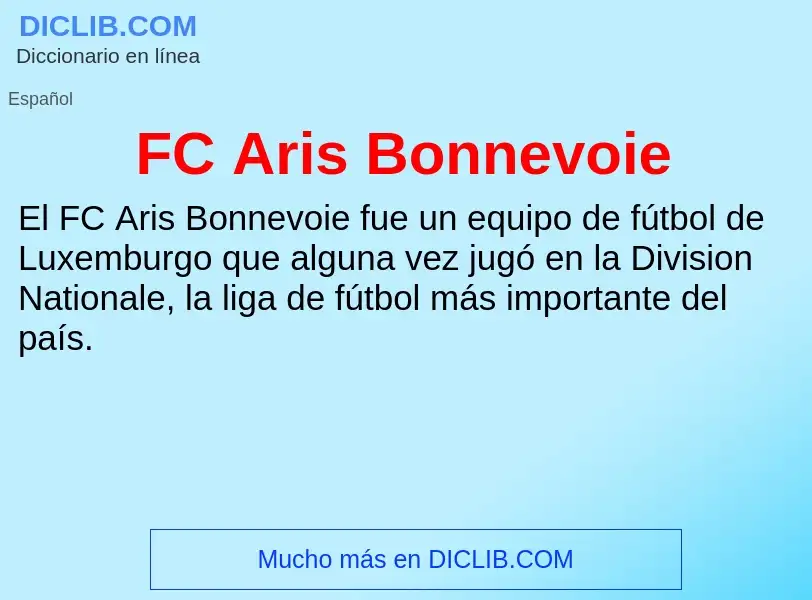 O que é FC Aris Bonnevoie - definição, significado, conceito