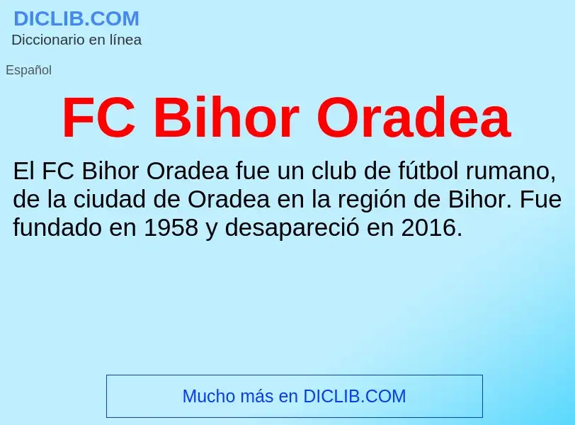 O que é FC Bihor Oradea - definição, significado, conceito