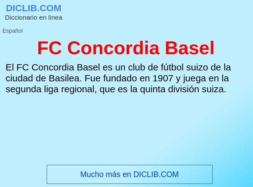 O que é FC Concordia Basel - definição, significado, conceito