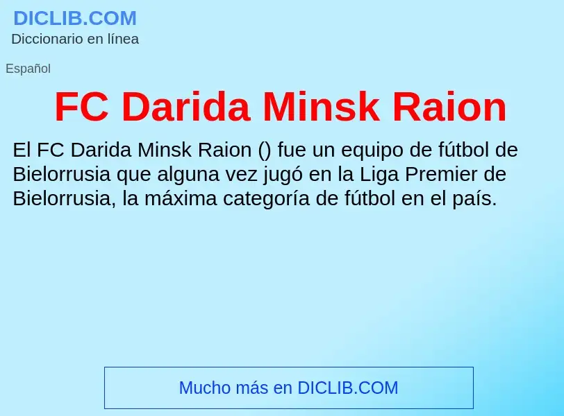 What is FC Darida Minsk Raion - meaning and definition