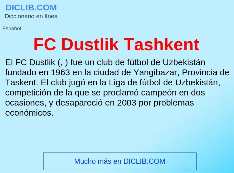 Τι είναι FC Dustlik Tashkent - ορισμός