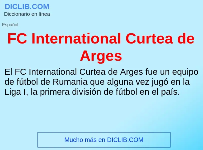 O que é FC International Curtea de Arges - definição, significado, conceito