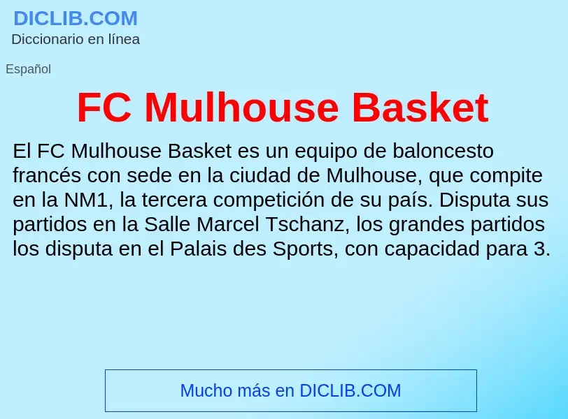 O que é FC Mulhouse Basket - definição, significado, conceito