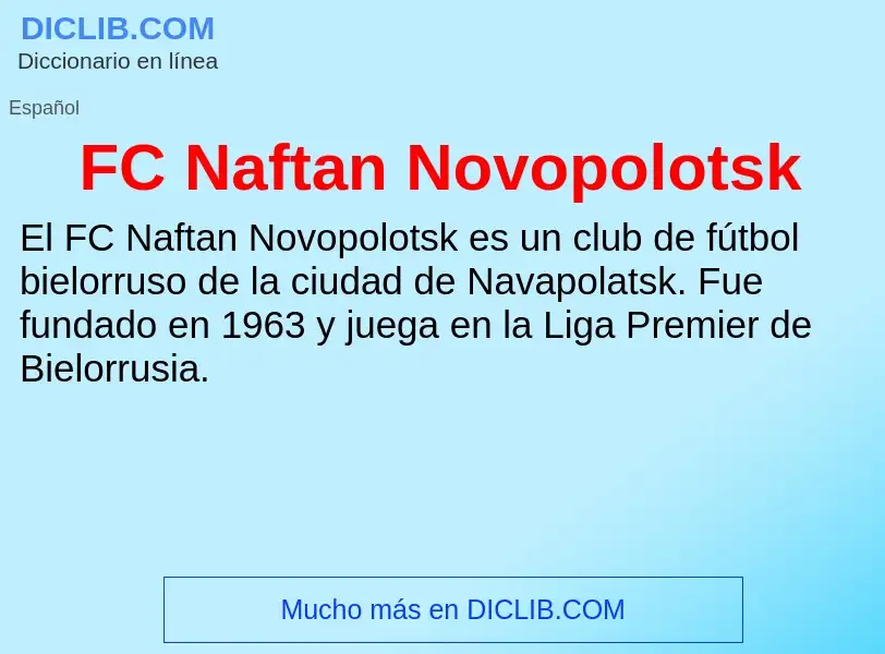 What is FC Naftan Novopolotsk - meaning and definition