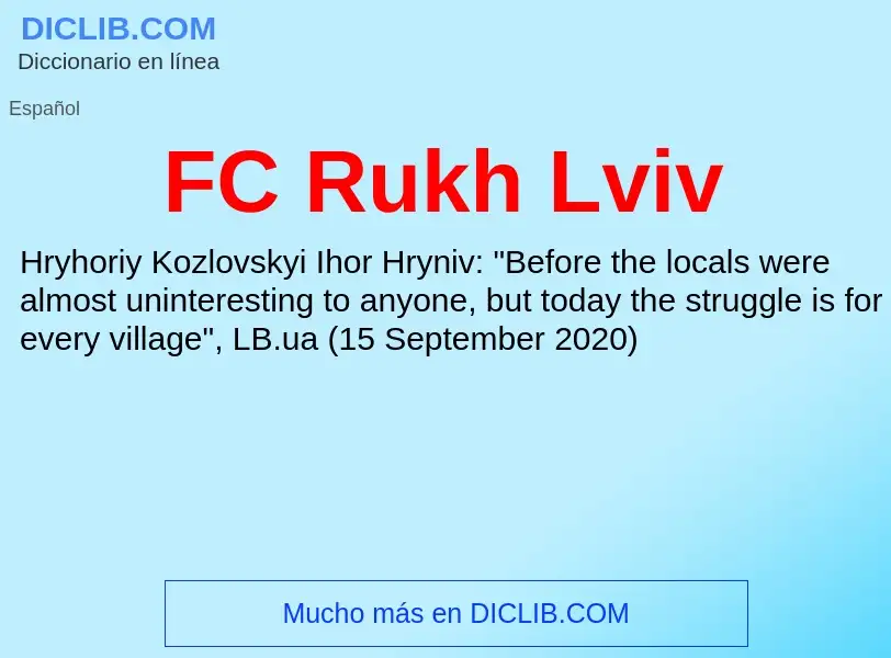 O que é FC Rukh Lviv - definição, significado, conceito