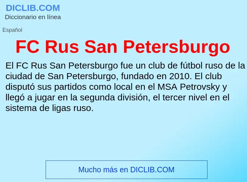 O que é FC Rus San Petersburgo - definição, significado, conceito