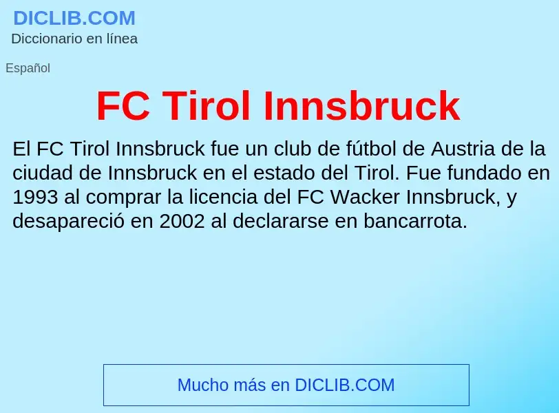 O que é FC Tirol Innsbruck - definição, significado, conceito