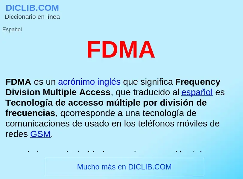 O que é FDMA  - definição, significado, conceito