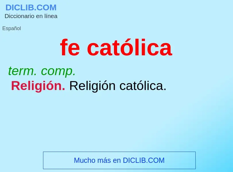 What is fe católica - definition