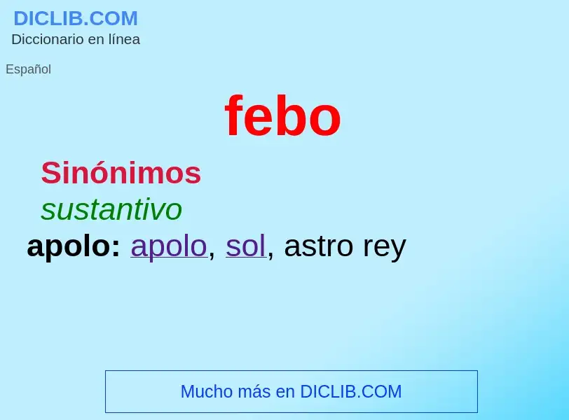 ¿Qué es febo? - significado y definición