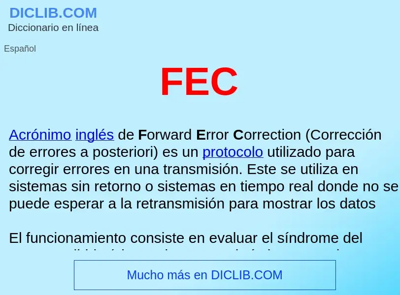 O que é FEC  - definição, significado, conceito