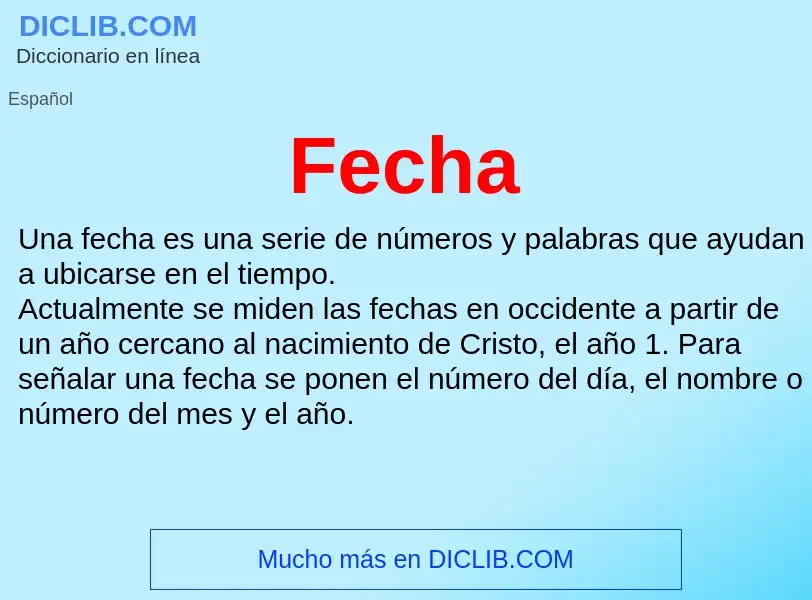 What is Fecha - meaning and definition