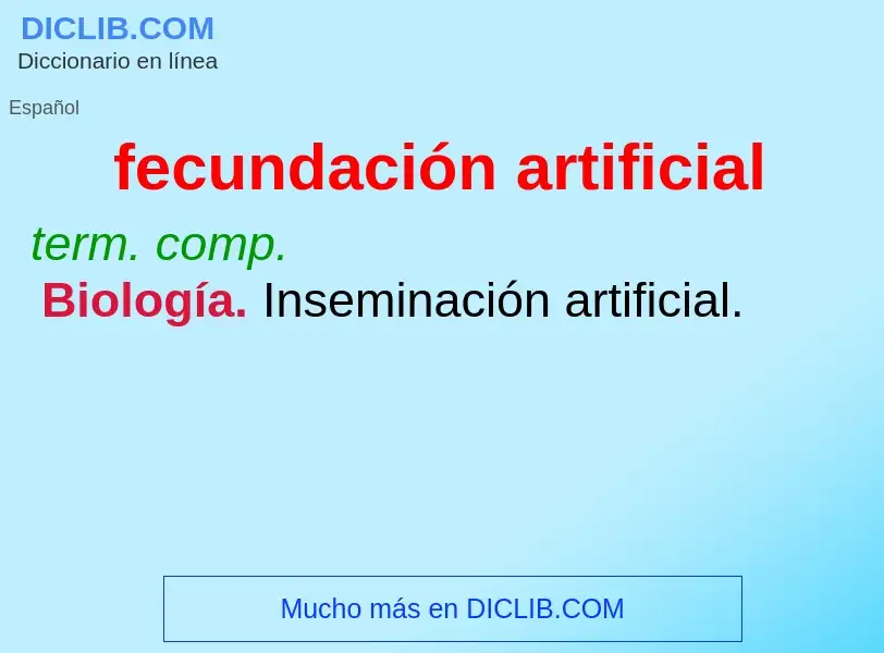 ¿Qué es fecundación artificial? - significado y definición