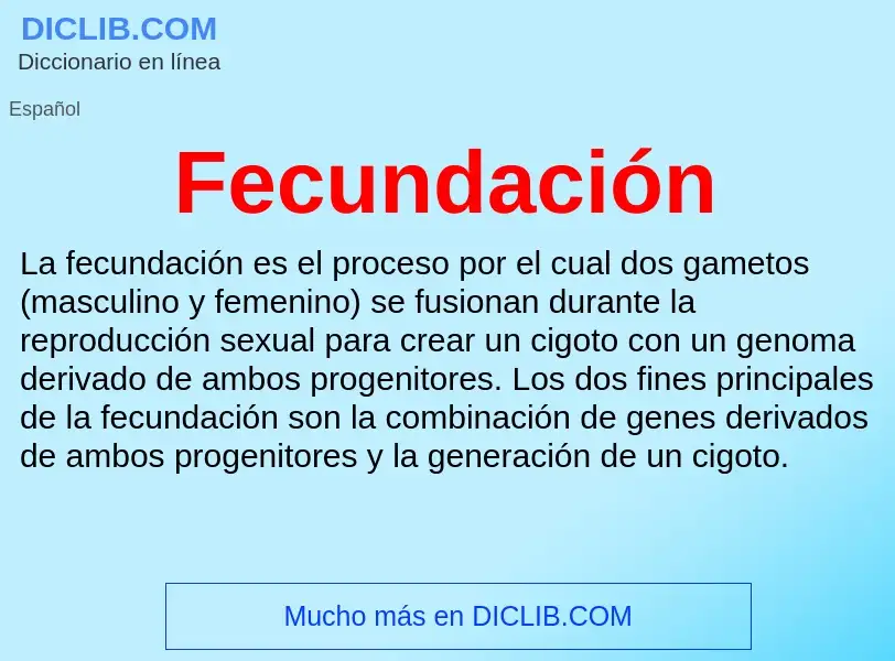 ¿Qué es Fecundación? - significado y definición