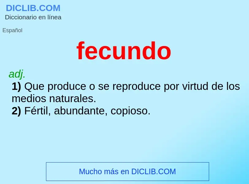 ¿Qué es fecundo? - significado y definición