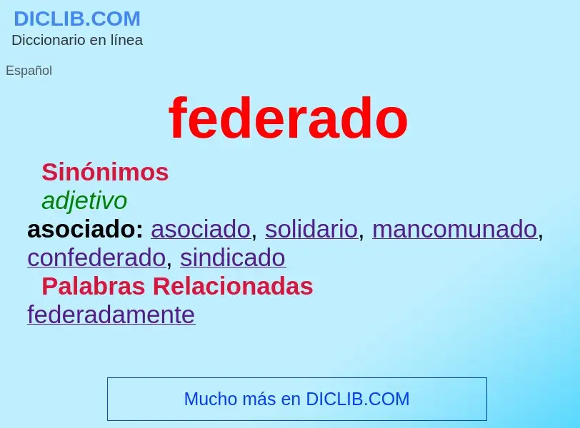 ¿Qué es federado? - significado y definición