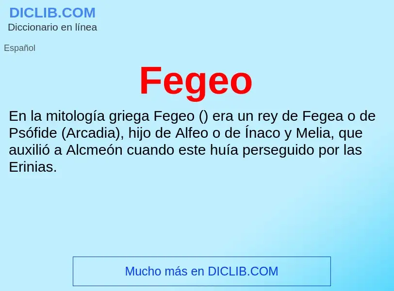 ¿Qué es Fegeo? - significado y definición