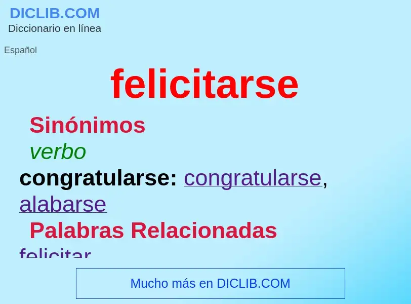 O que é felicitarse - definição, significado, conceito