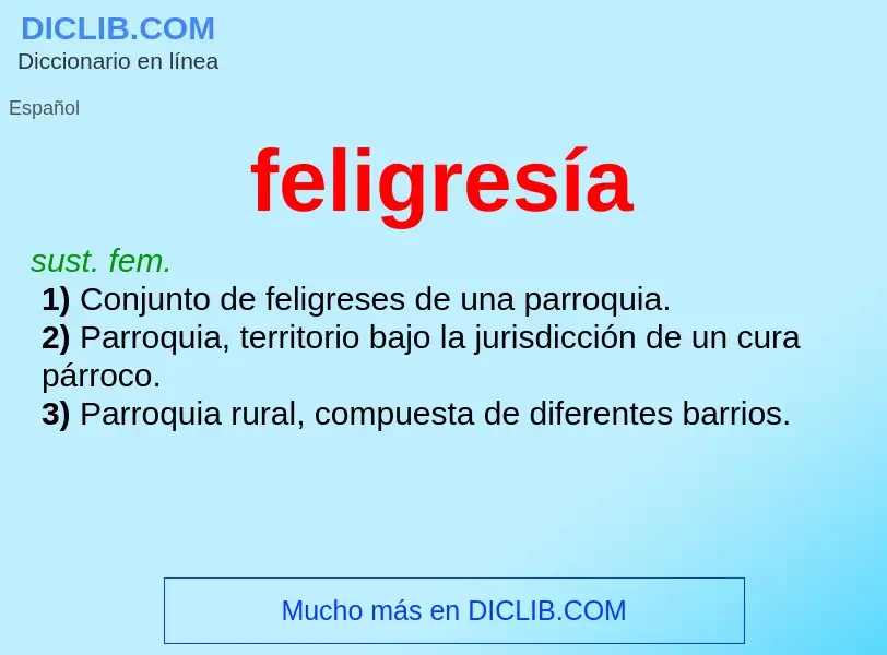 ¿Qué es feligresía? - significado y definición