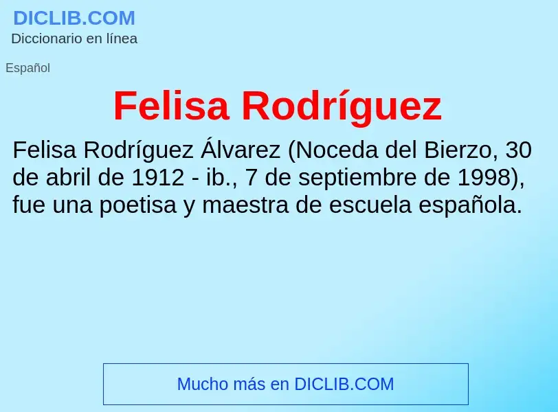 Что такое Felisa Rodríguez - определение