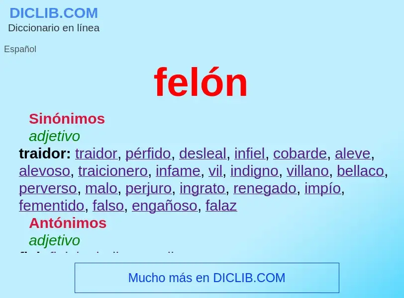 Wat is felón - definition