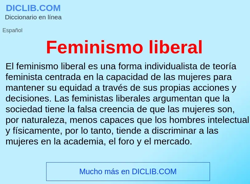 ¿Qué es Feminismo liberal? - significado y definición