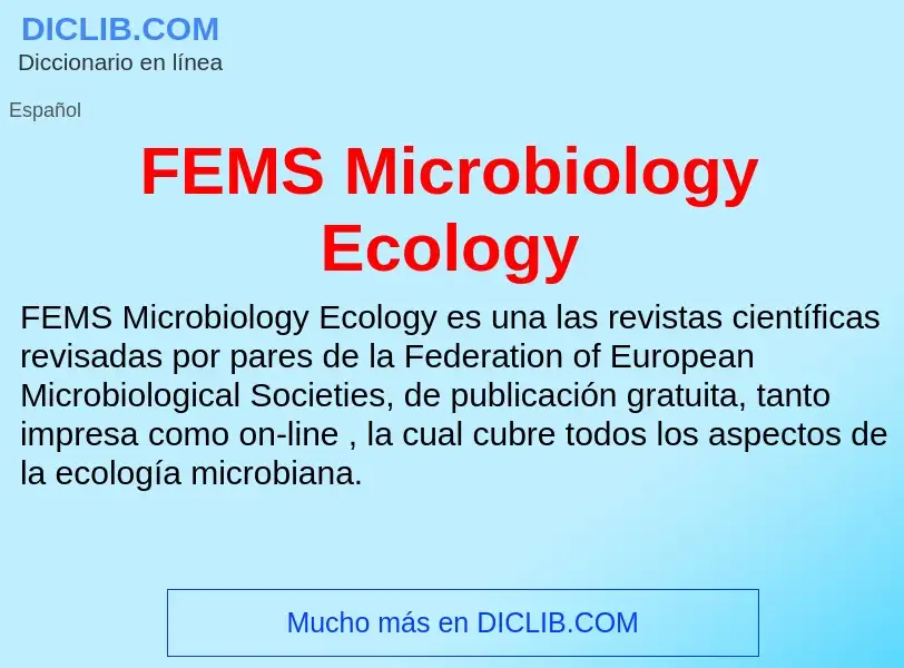 O que é FEMS Microbiology Ecology - definição, significado, conceito