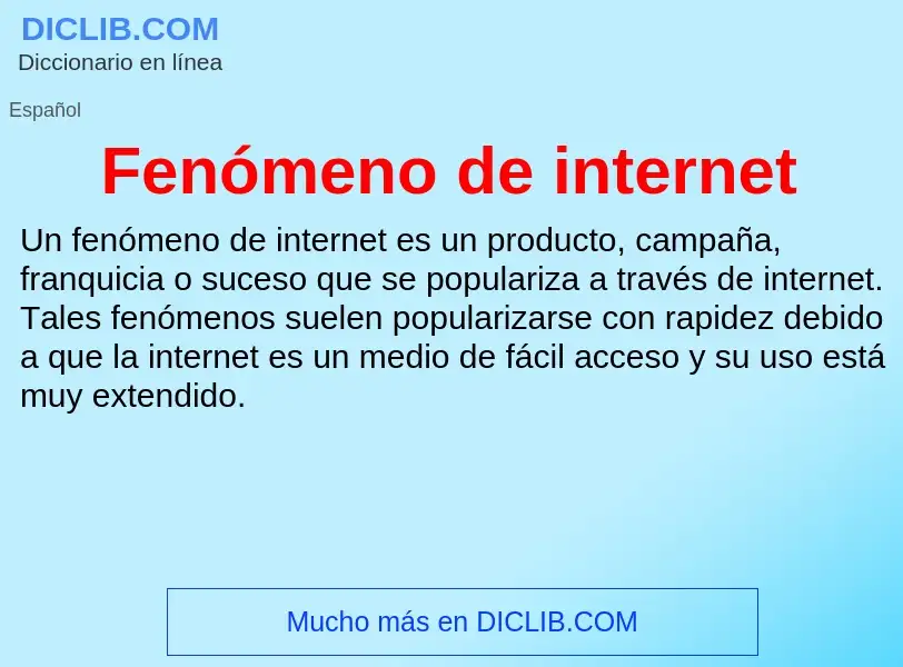 O que é Fenómeno de internet - definição, significado, conceito