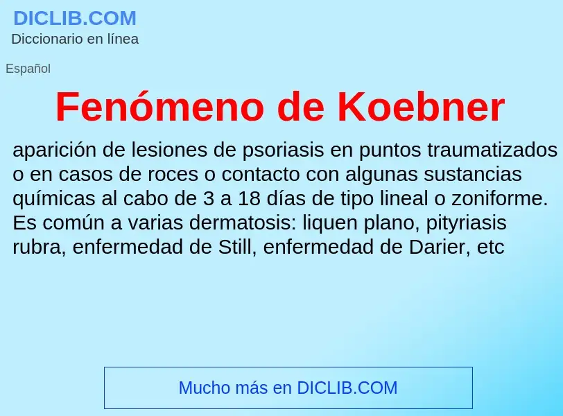 Wat is Fenómeno de Koebner - definition