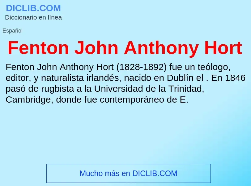 Что такое Fenton John Anthony Hort - определение