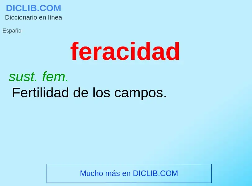 What is feracidad - meaning and definition