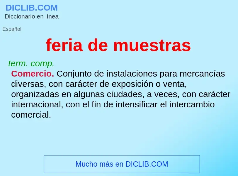 Was ist feria de muestras - Definition