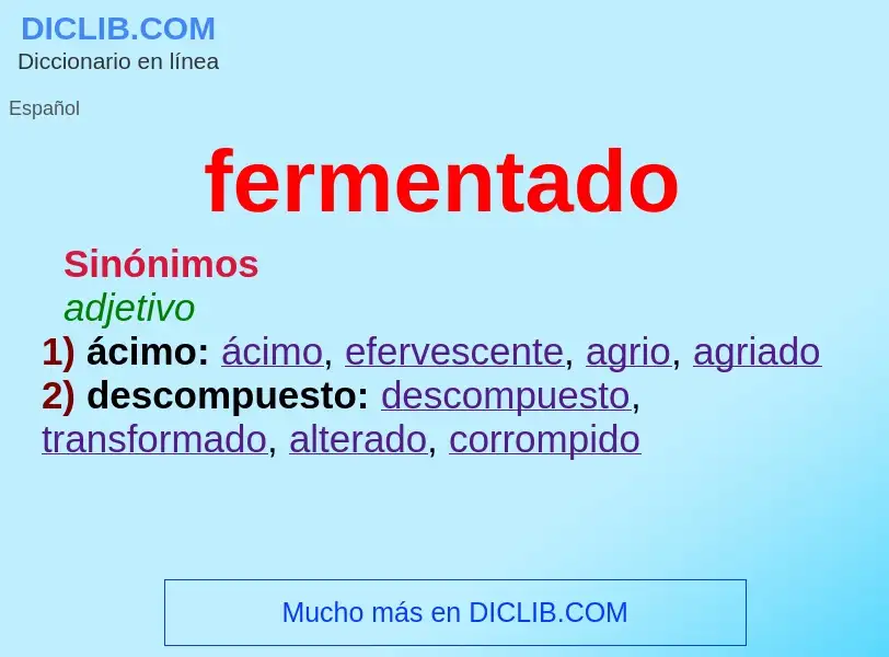 Wat is fermentado - definition