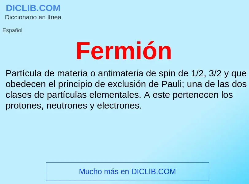 ¿Qué es Fermión? - significado y definición