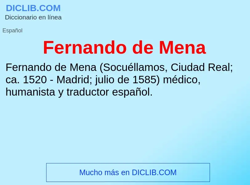 Wat is Fernando de Mena - definition