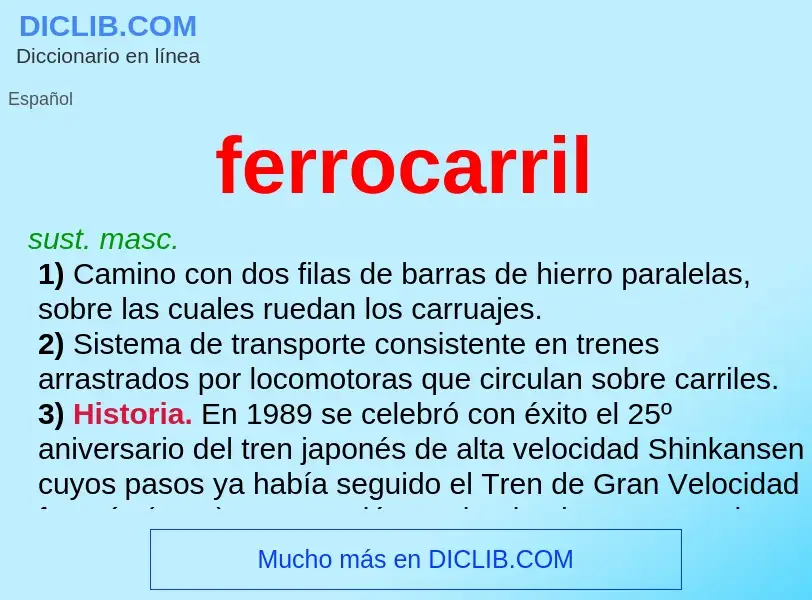 O que é ferrocarril - definição, significado, conceito