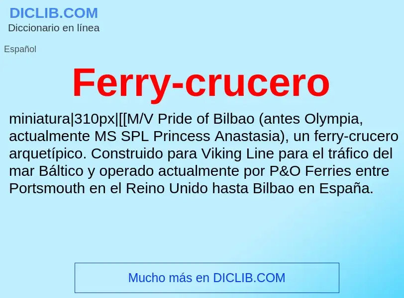 Что такое Ferry-crucero - определение