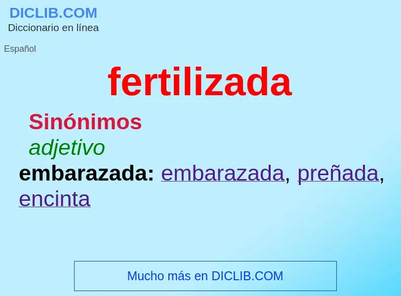 Was ist fertilizada - Definition