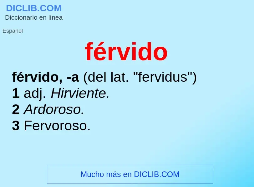 Was ist férvido - Definition